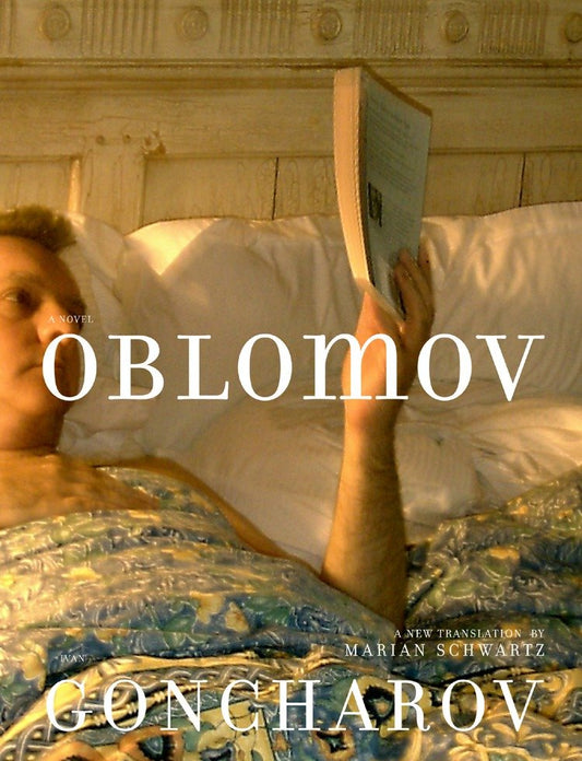 Oblomov - A Novel