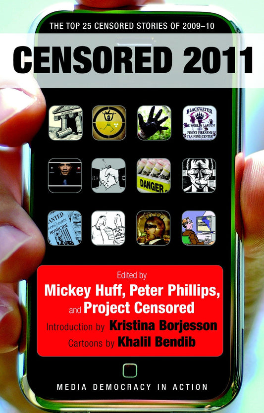 Censored 2011 - The Top 25 Censored Stories of 2009#10