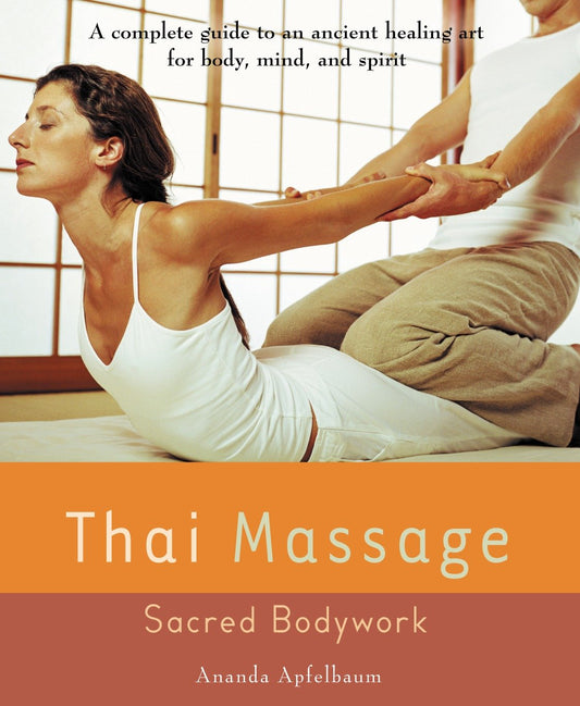 Thai Massage - Sacred Body Work