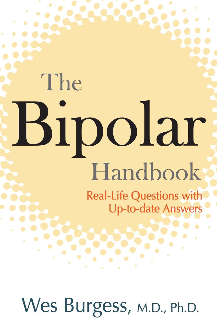 The Bipolar Handbook - Real-Life Questions with Up-to-Date Answers