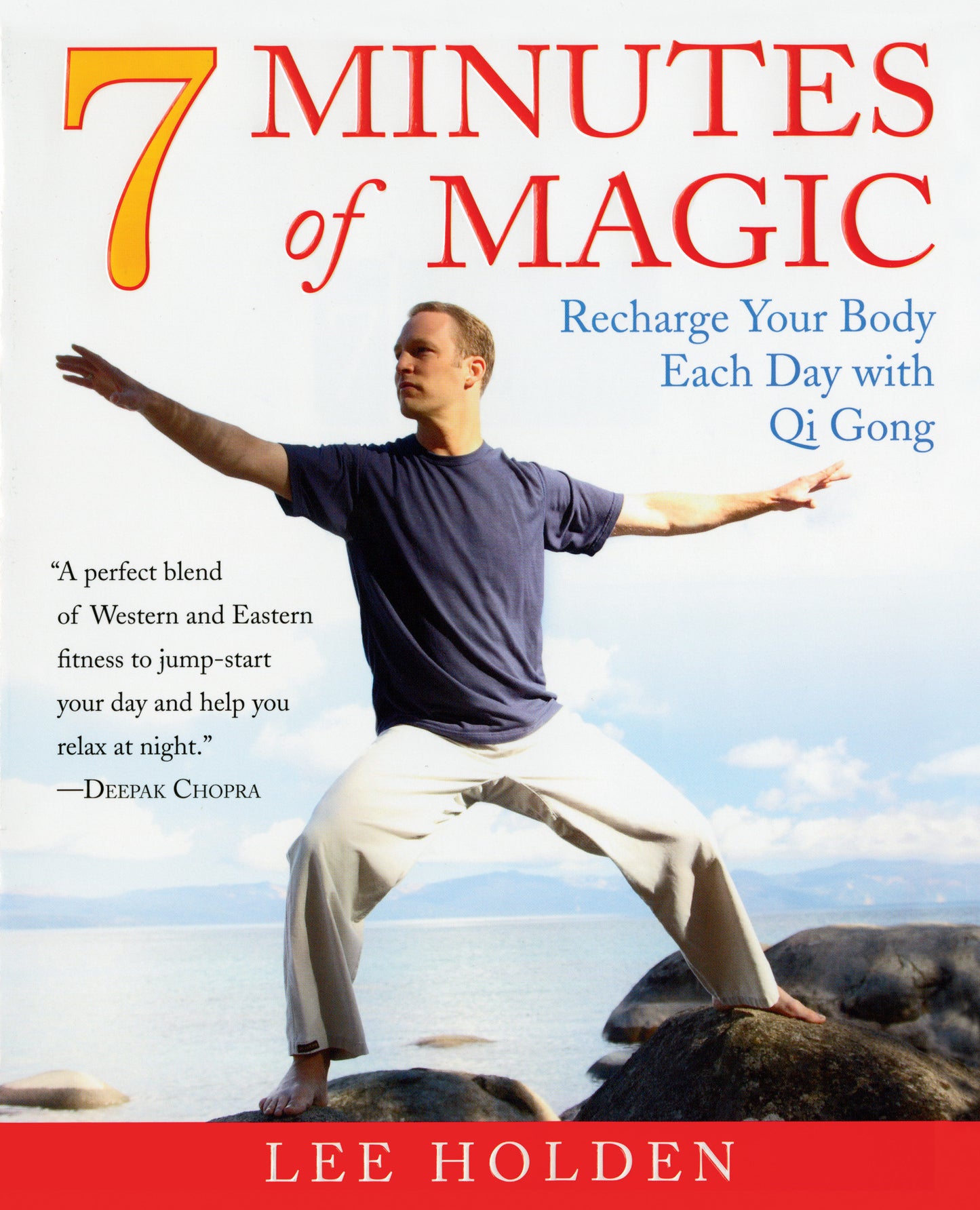 7 Minutes of Magic - Recharge Your Body Each Day with Qi Gong