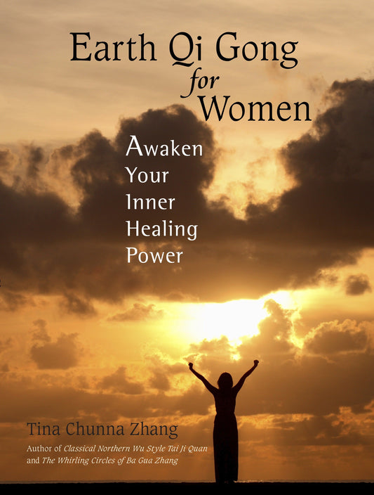 Earth Qi Gong for Women - Awaken Your Inner Healing Power