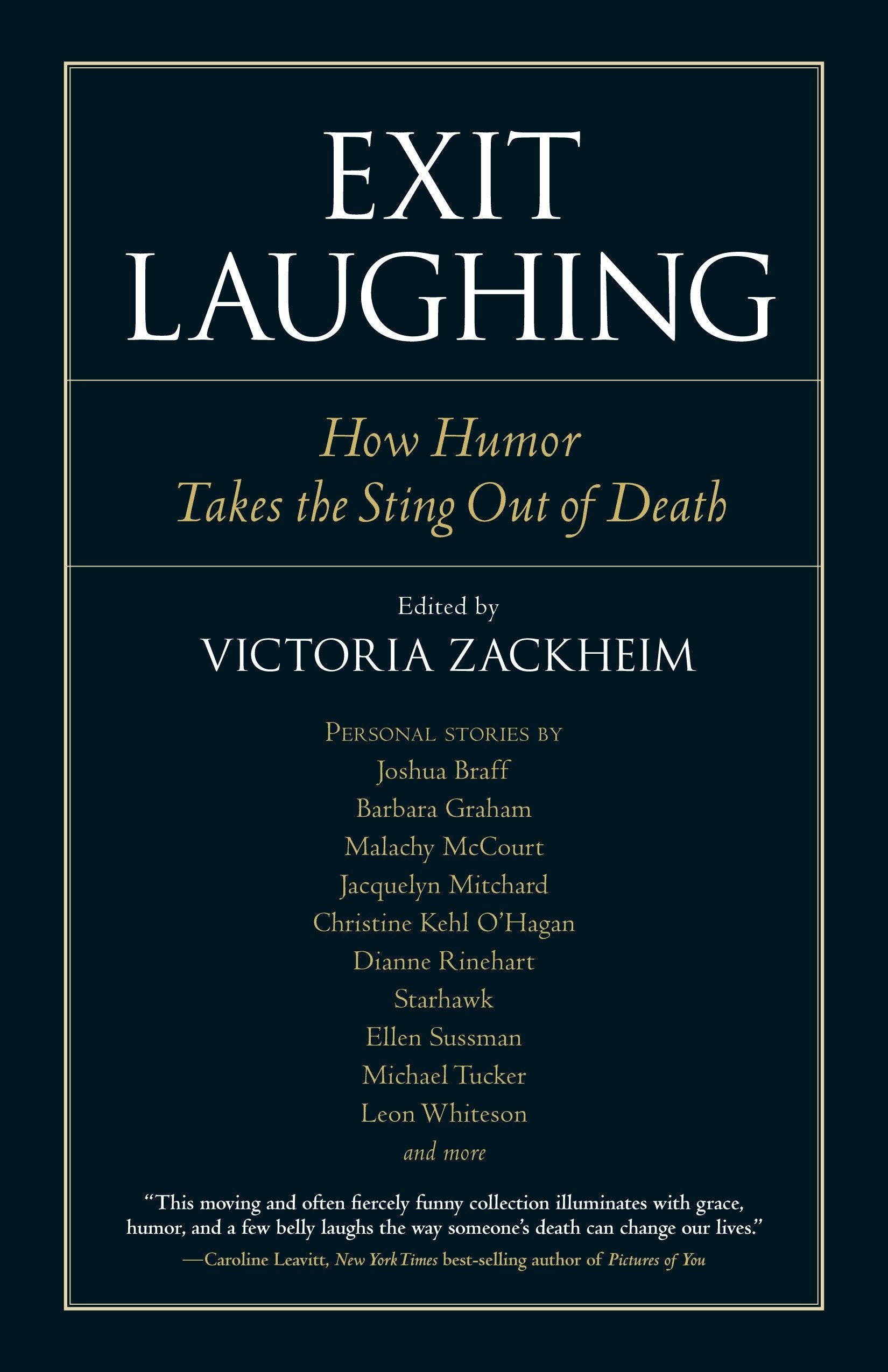 Exit Laughing - How Humor Takes the Sting Out of Death (Io Series) (Book:71)