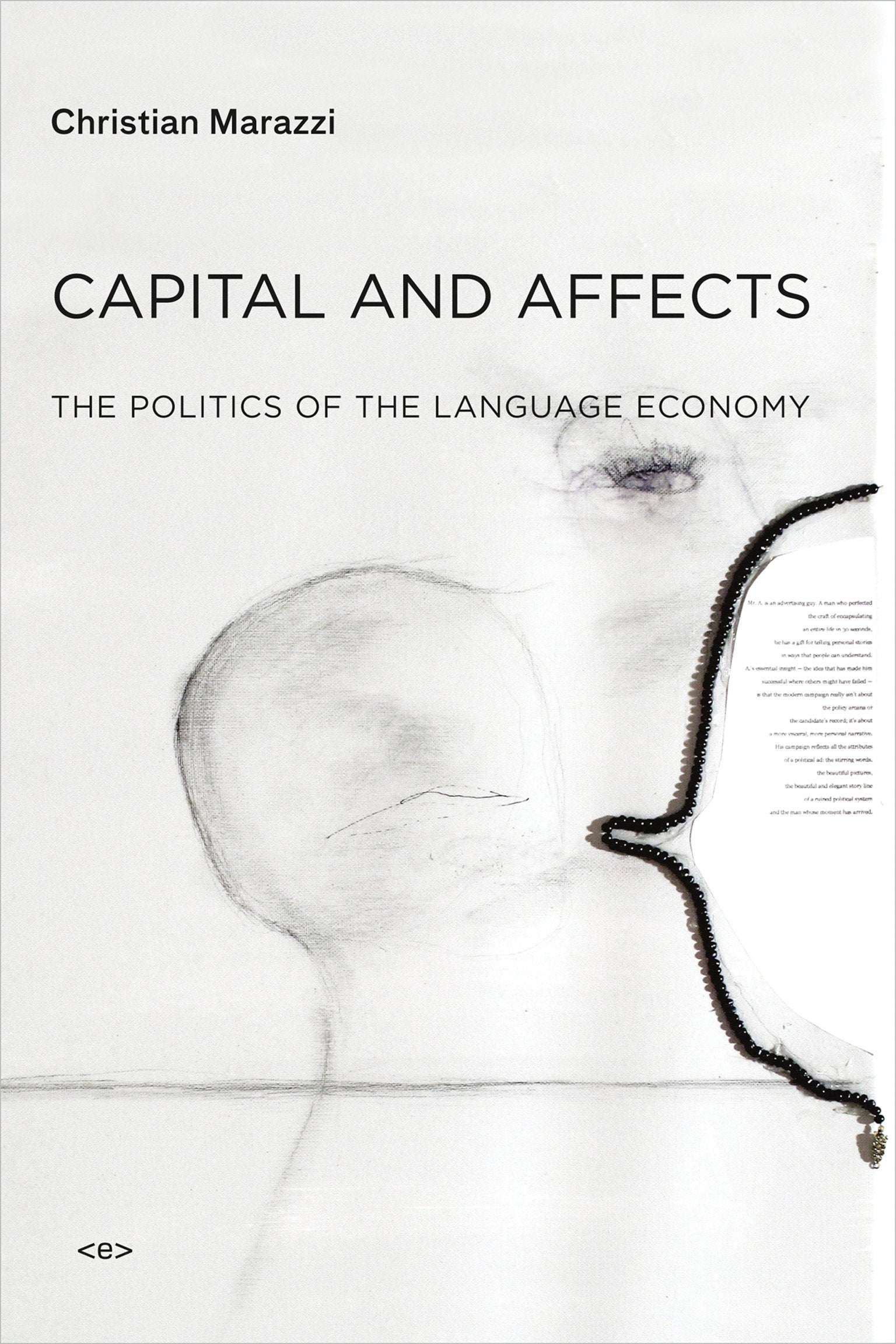Capital and Affects - The Politics of the Language Economy (Semiotext(e) / Foreign Agents)