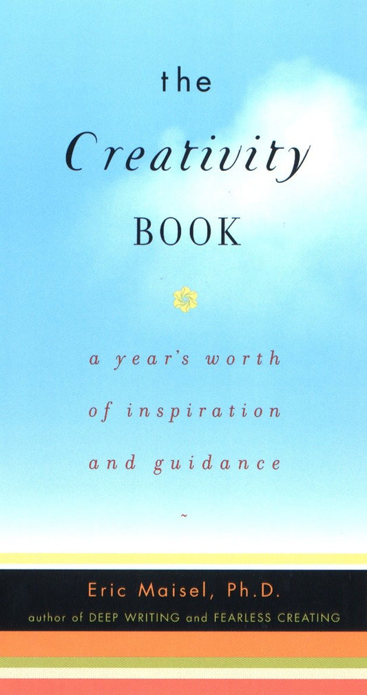 The Creativity Book - A Year's Worth of Inspiration and Guidance