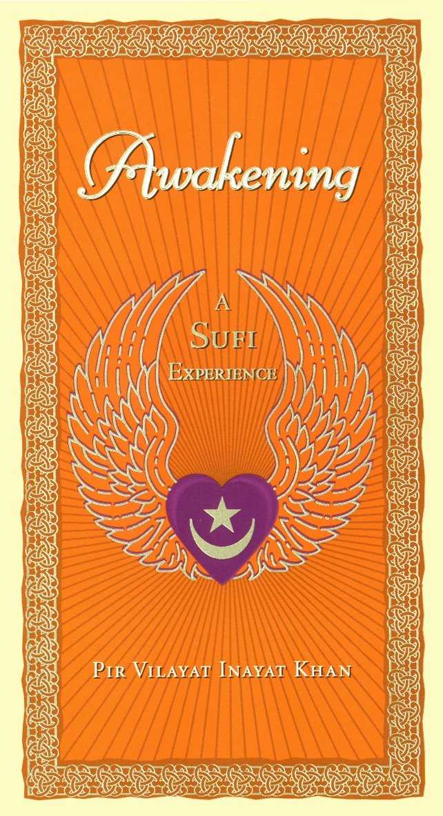 Awakening - A Sufi Experience