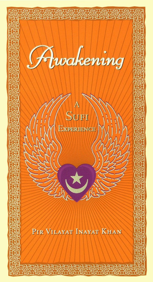 Awakening - A Sufi Experience