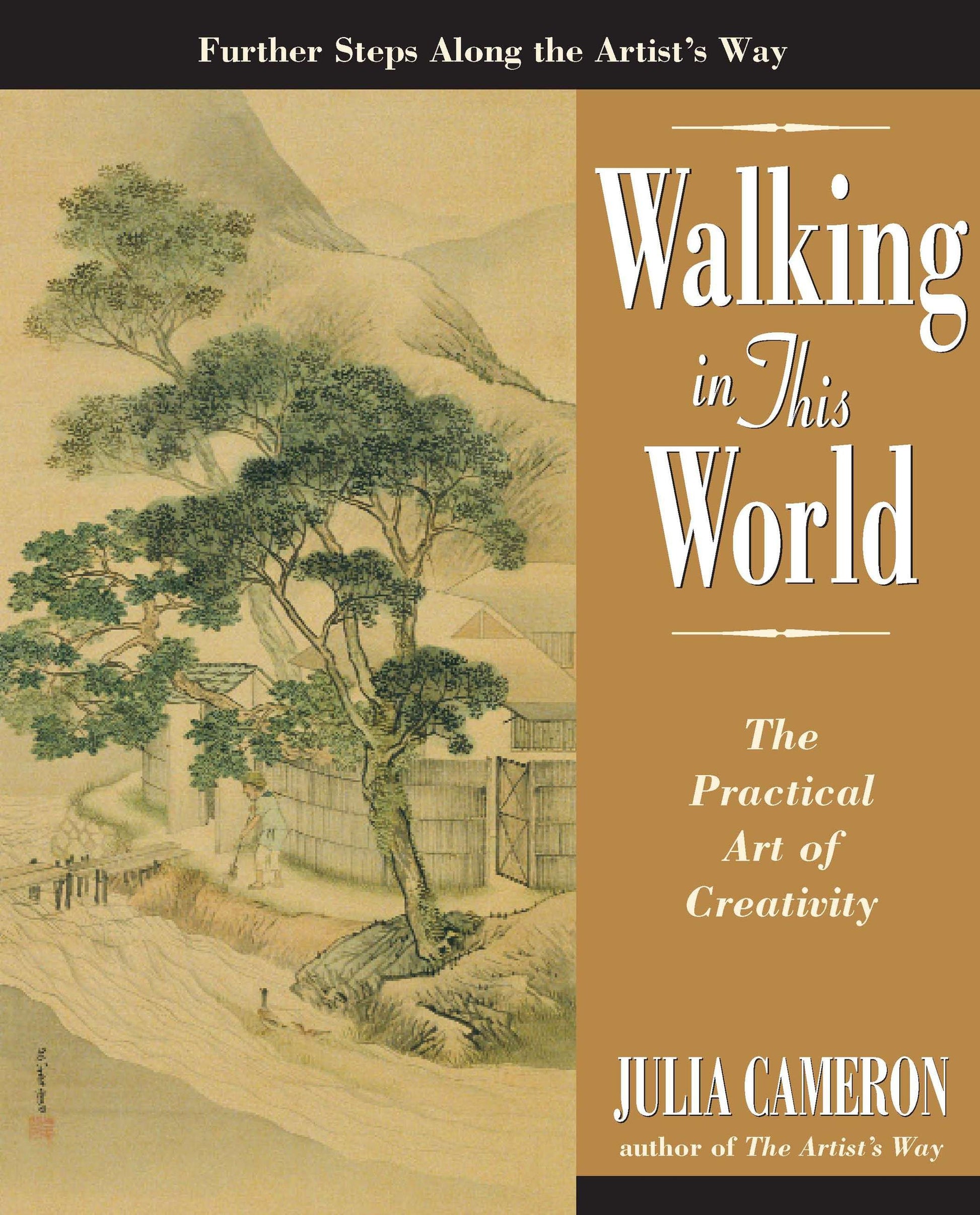 Walking in This World - The Practical Art of Creativity (Artist's Way)