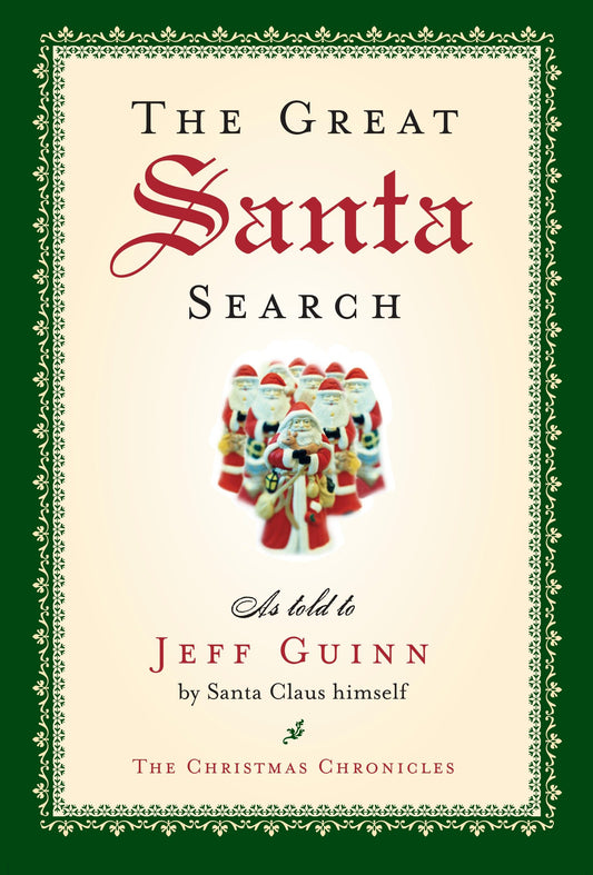 The Great Santa Search (The Santa Chronicles)