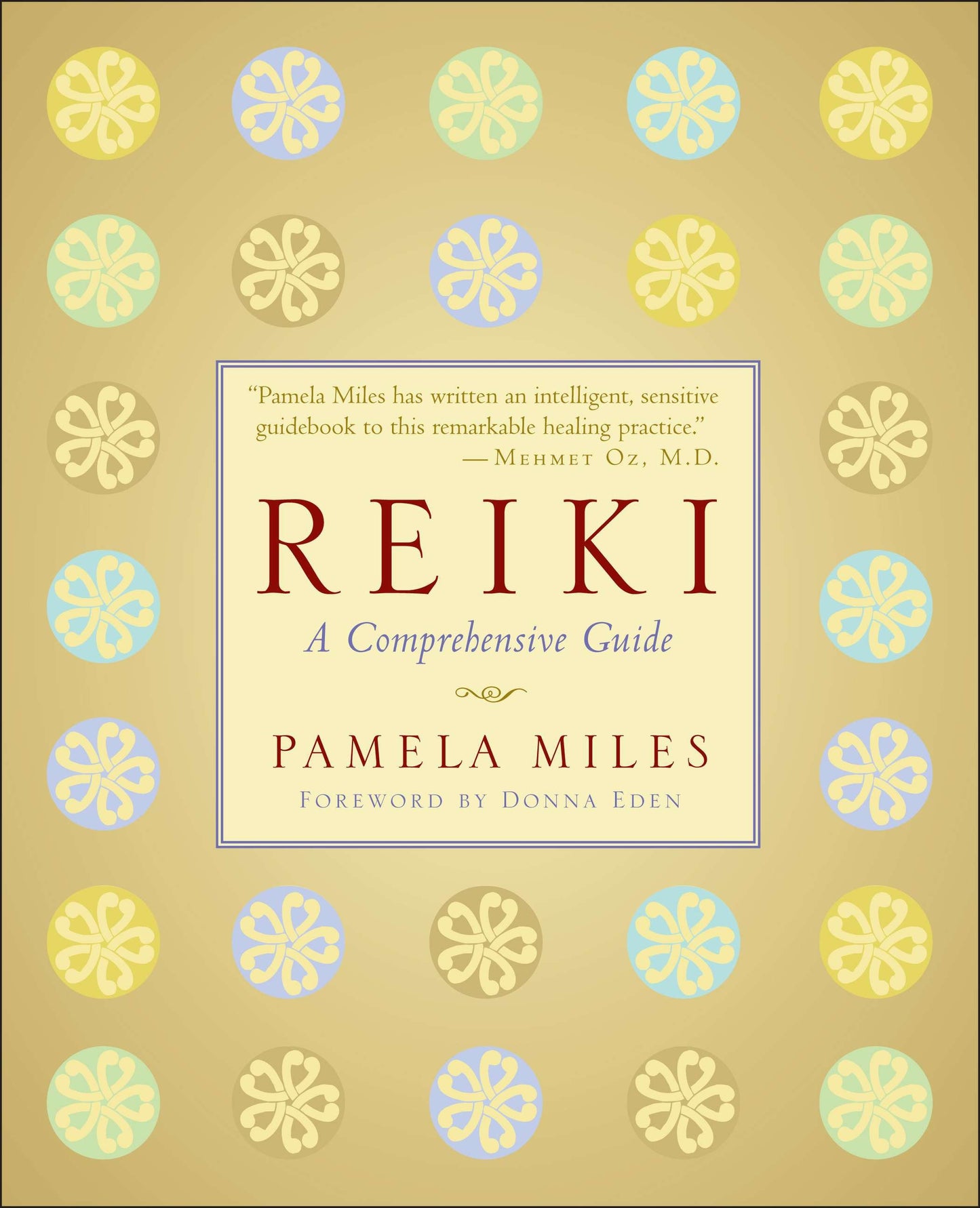 Reiki - A Comprehensive Guide
