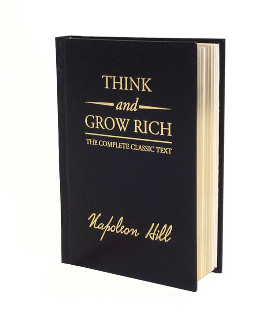 Think and Grow Rich Deluxe Edition - The Complete Classic Text (Think and Grow Rich Series)