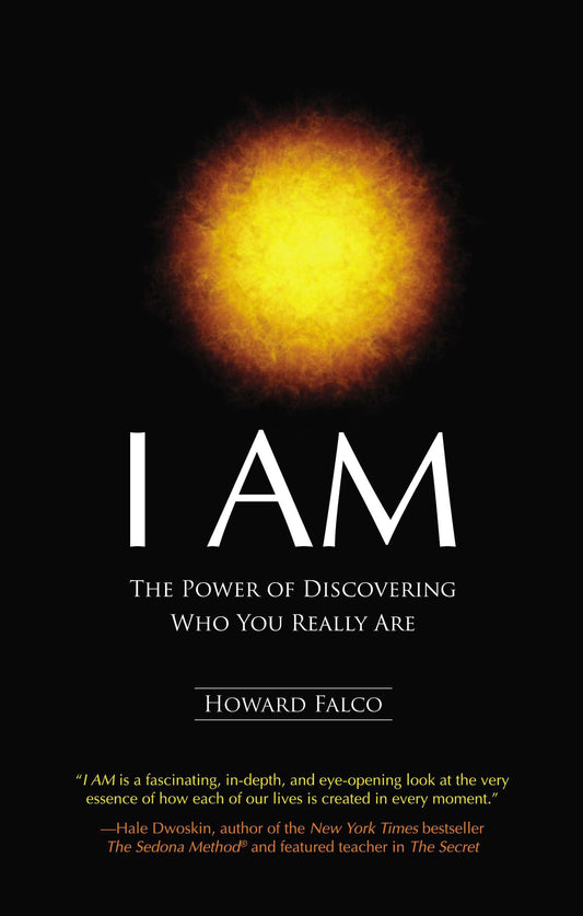 I AM - The Power of Discovering Who You Really Are