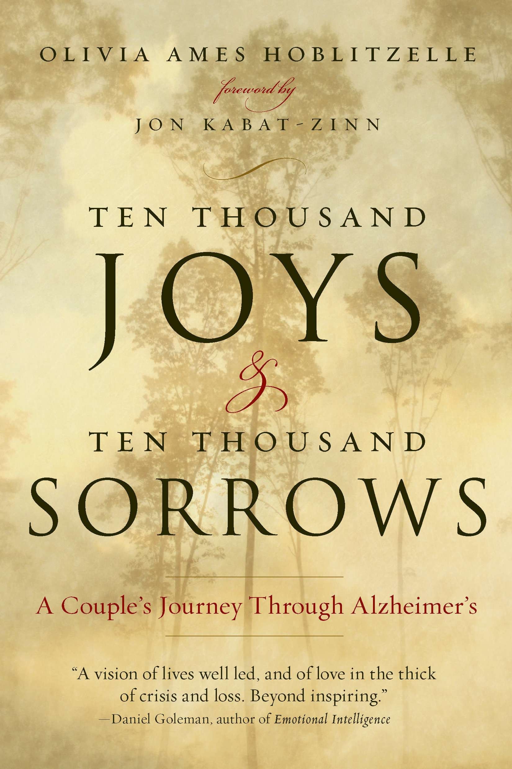 Ten Thousand Joys & Ten Thousand Sorrows - A Couple's Journey Through Alzheimer's