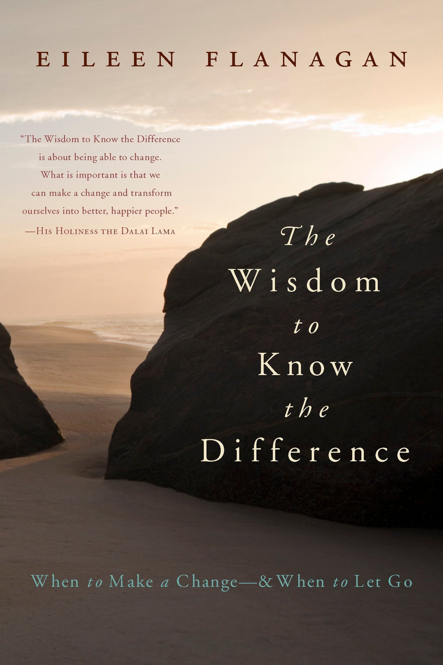 The Wisdom to Know the Difference - When to Make a Change-and When to Let Go