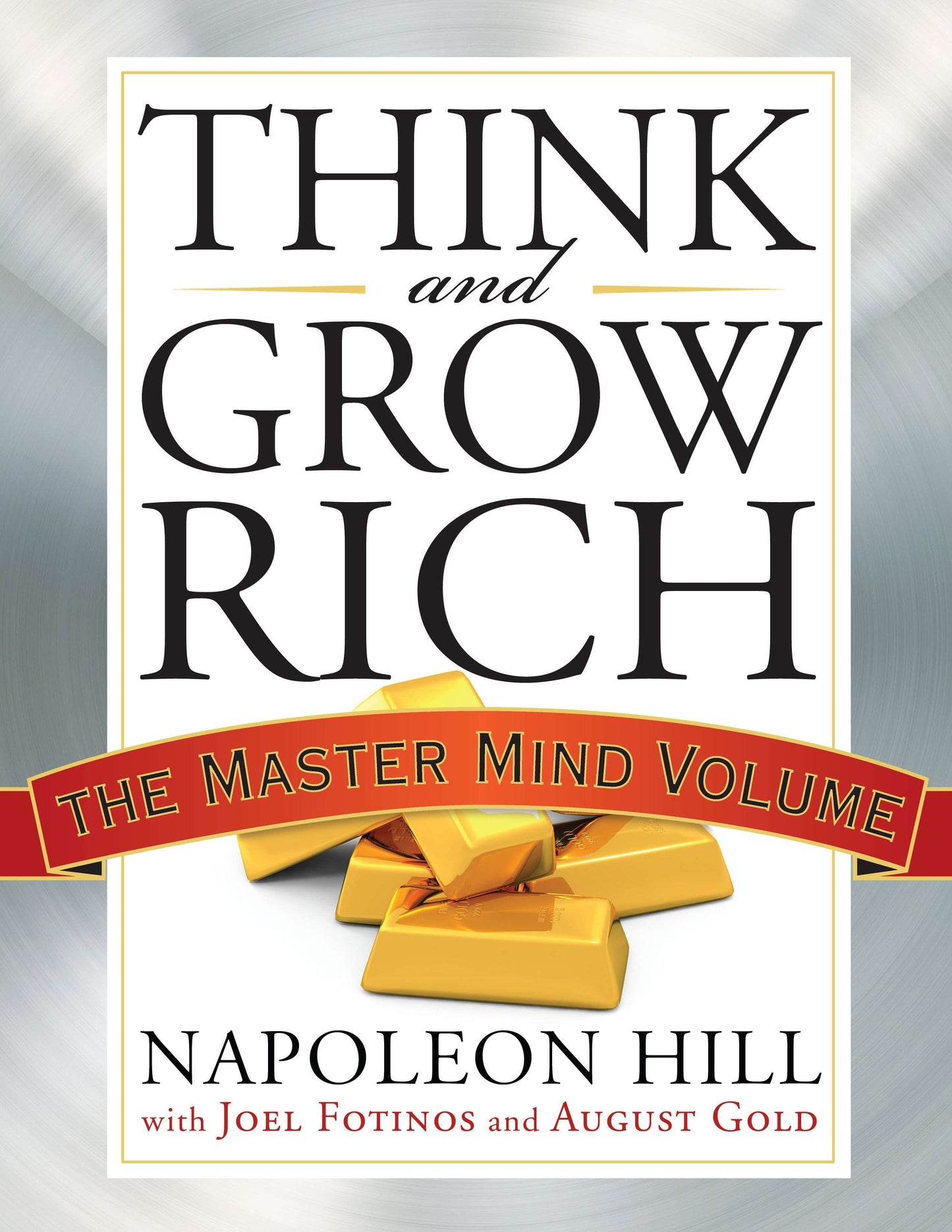 Think and Grow Rich - The Master Mind Volume (Think and Grow Rich Series)