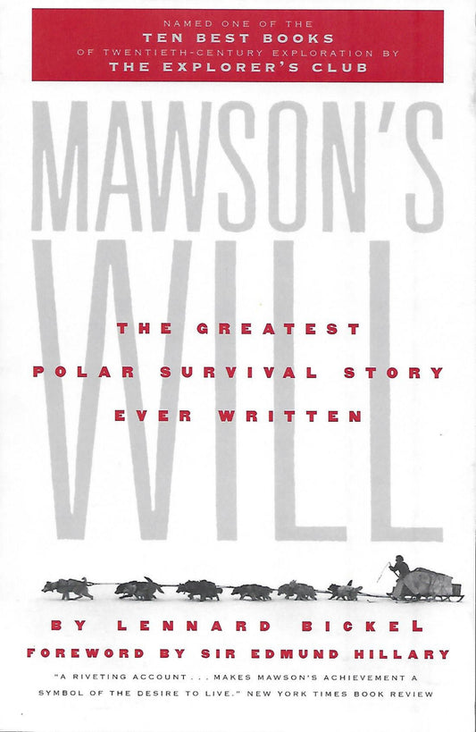 Mawson's Will - The Greatest Polar Survival Story Ever Written