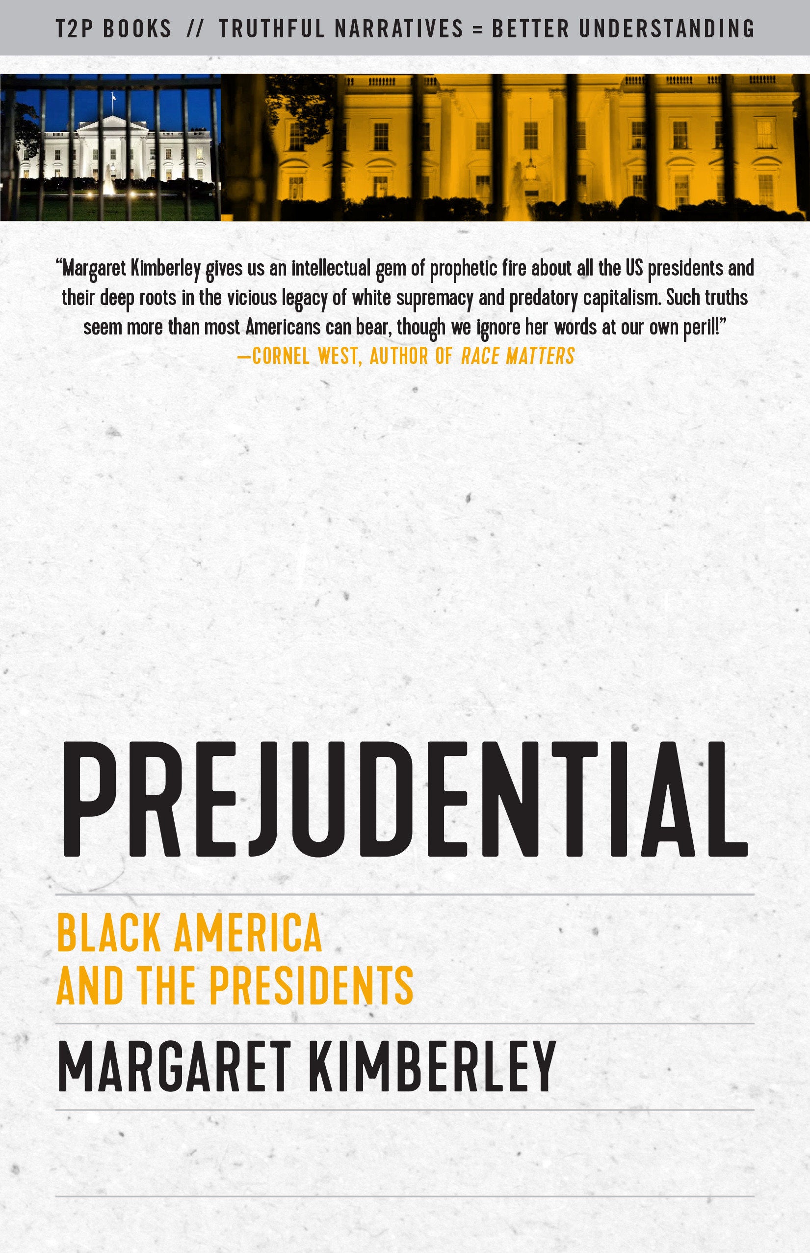 Prejudential - Black America and the Presidents (Truth to Power)