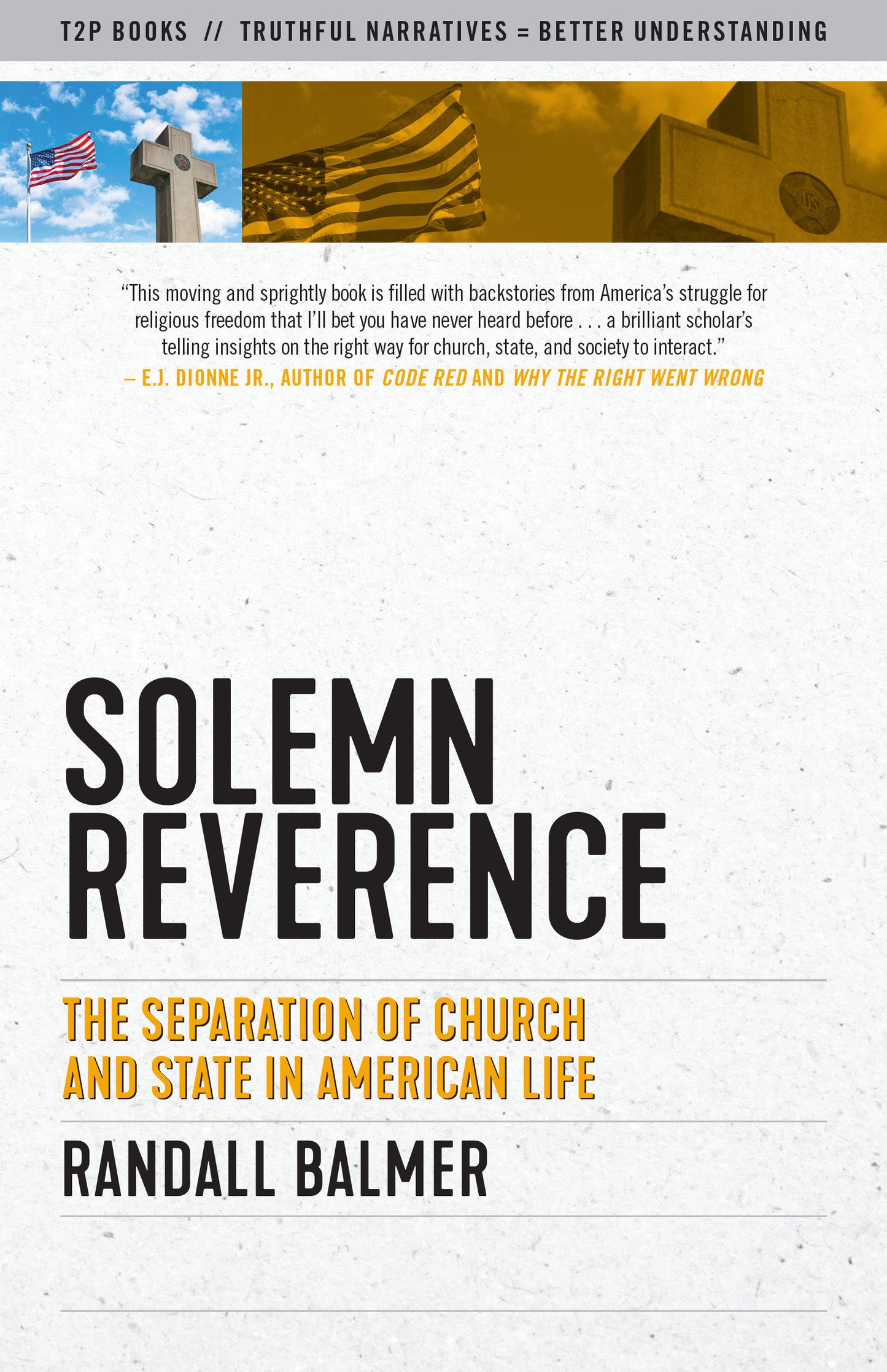 Solemn Reverence - The Separation of Church and State in American Life (Truth to Power)