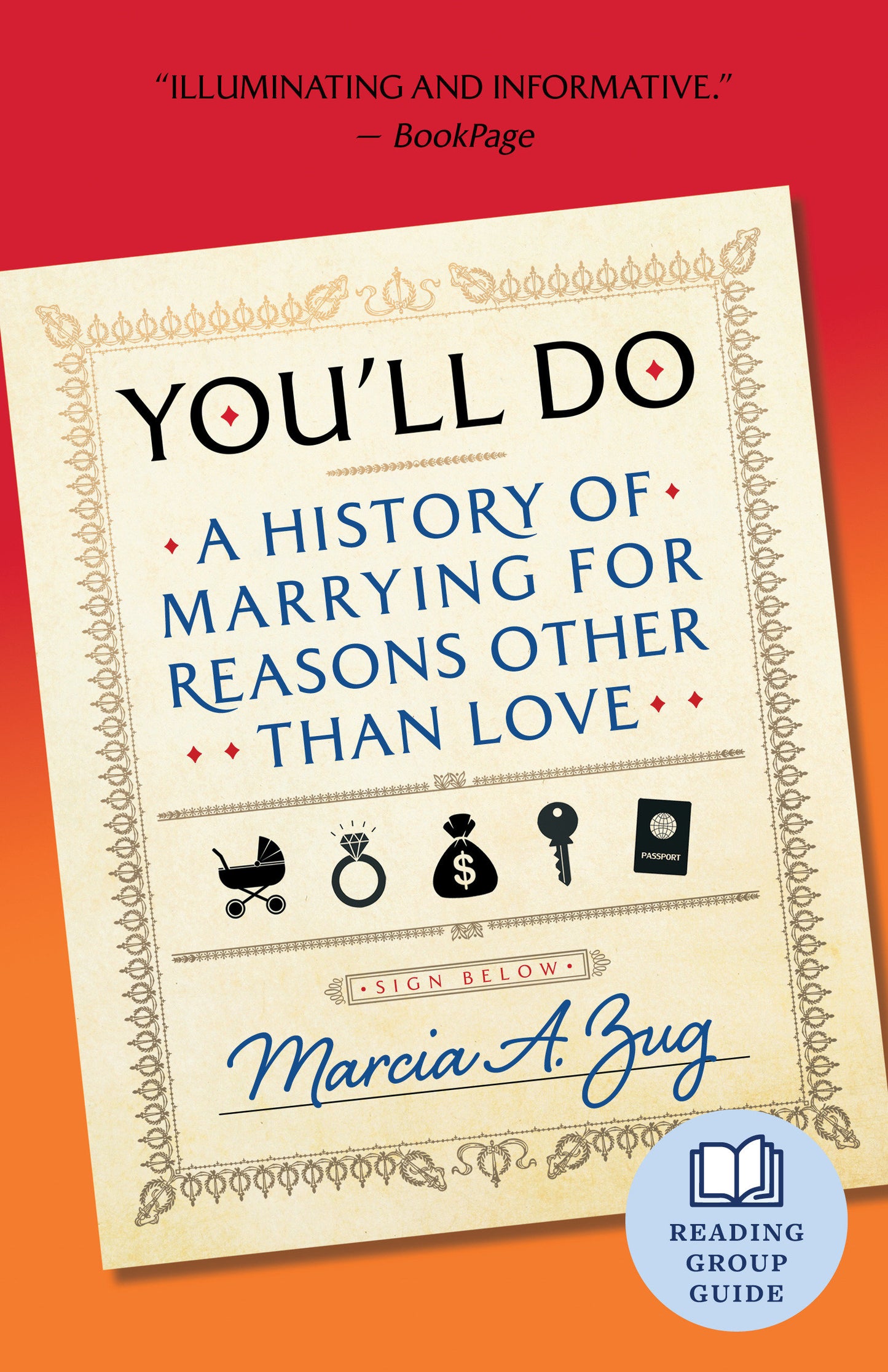 You'll Do - A History of Marrying for Reasons Other Than Love