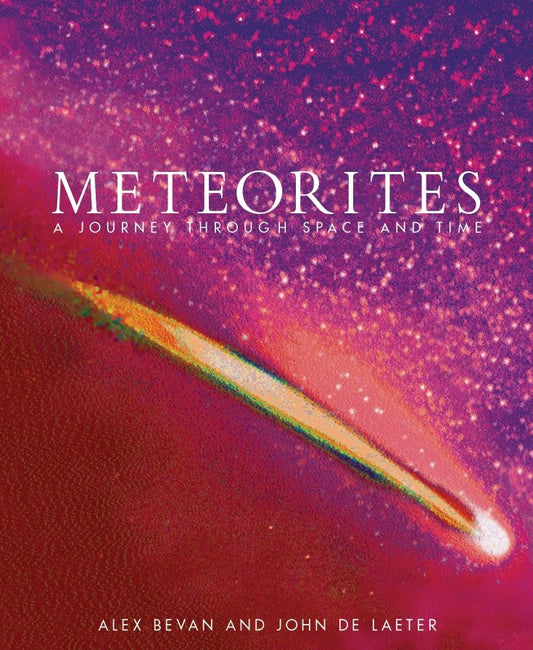 Meteorites - A Journey through Space and Time