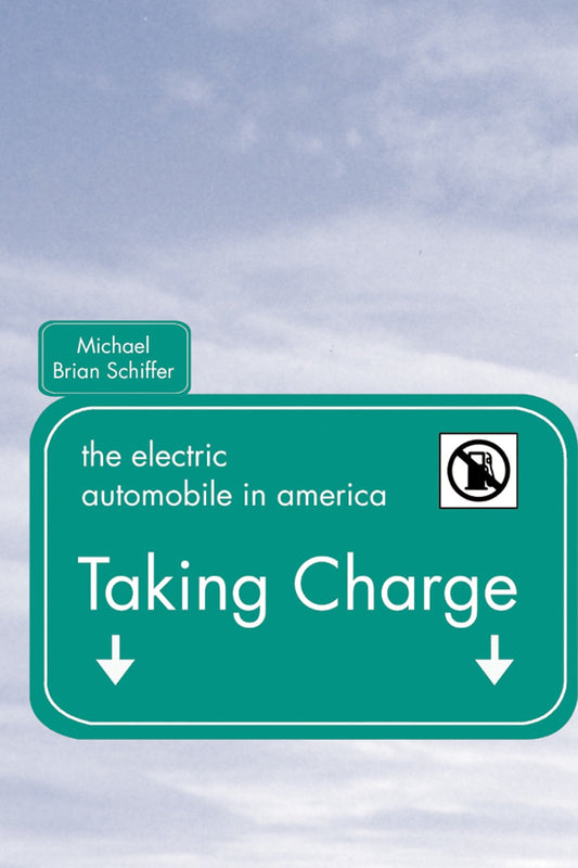 Taking Charge - The Electric Automobile in America