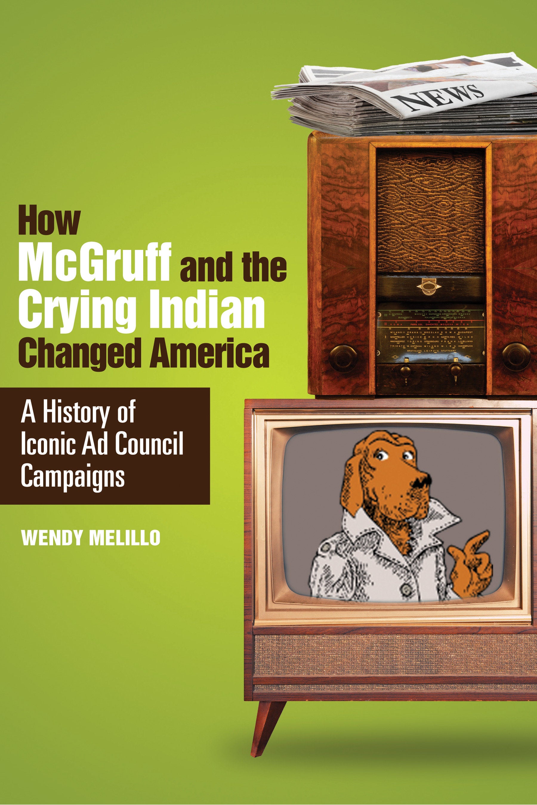 How McGruff and the Crying Indian Changed America - A History of Iconic Ad Council Campaigns