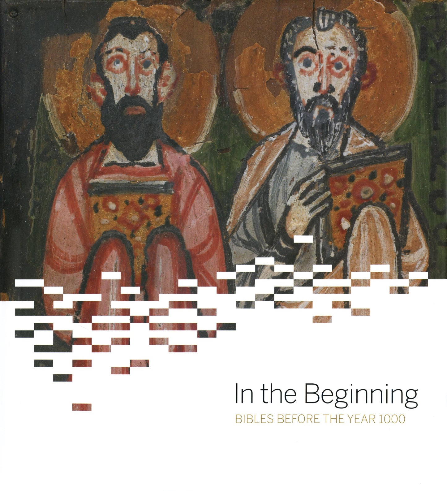 In the Beginning - Bibles Before the Year 1000