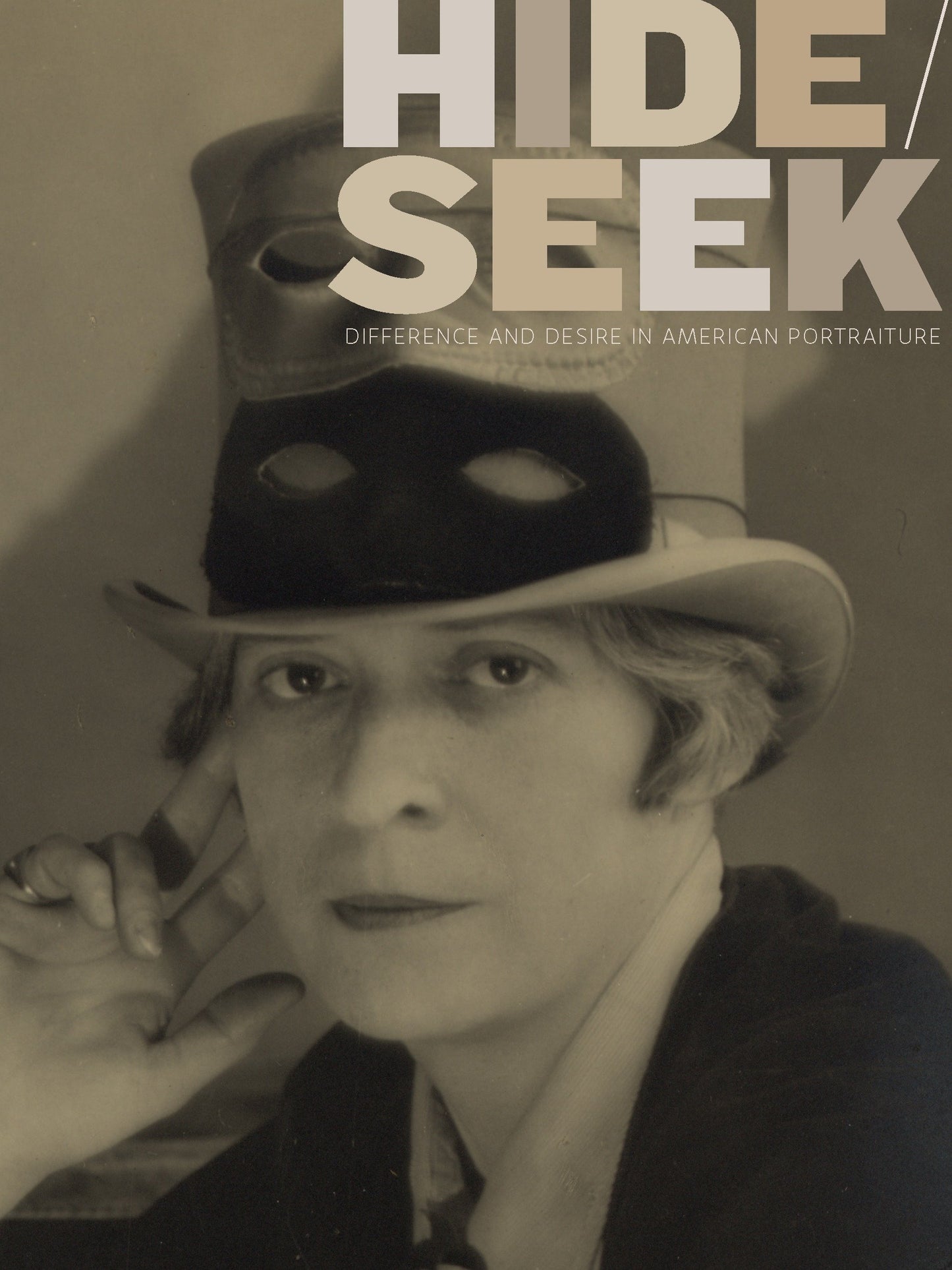 Hide/Seek - Difference and Desire in American Portraiture