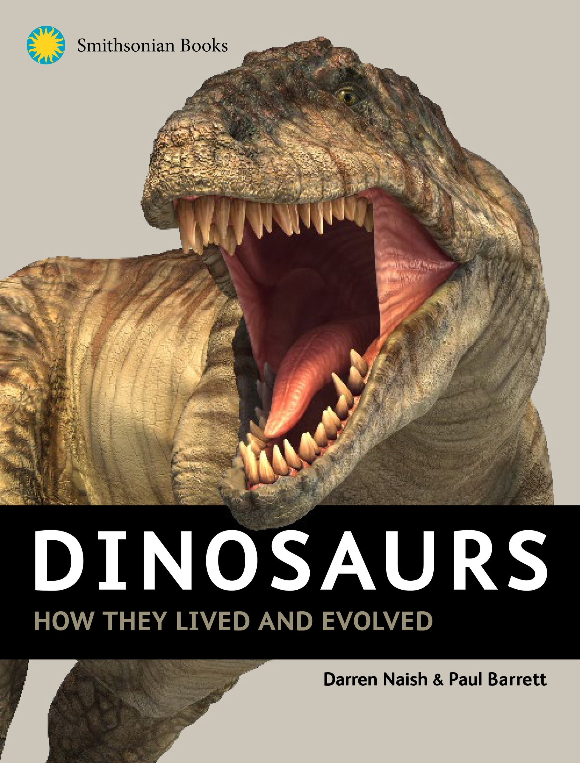 Dinosaurs - How They Lived and Evolved