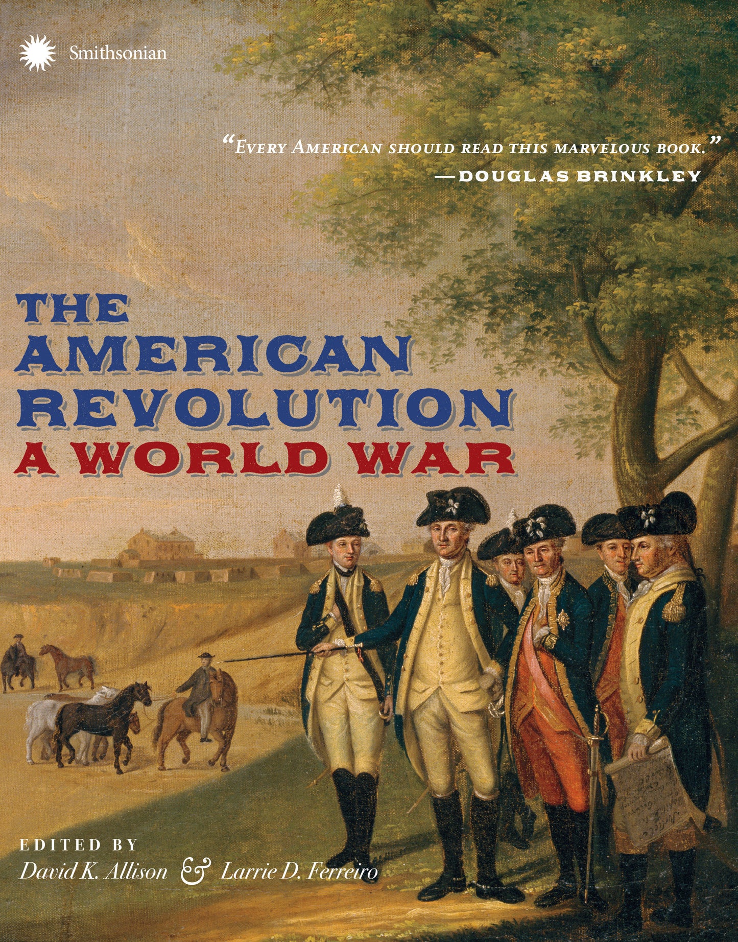 The American Revolution - A World War