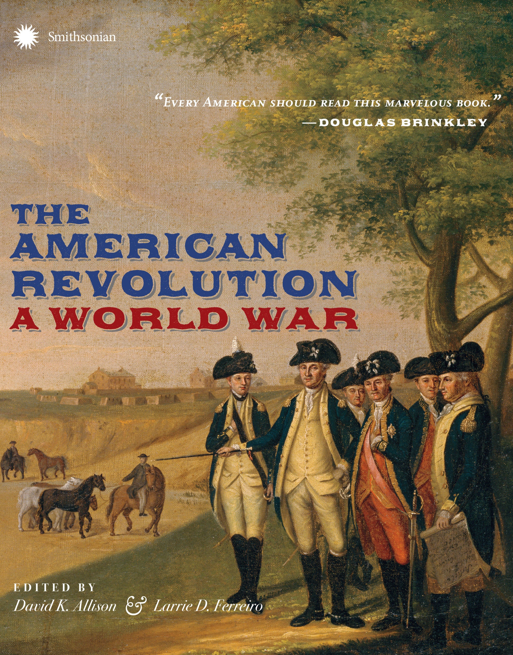 The American Revolution - A World War
