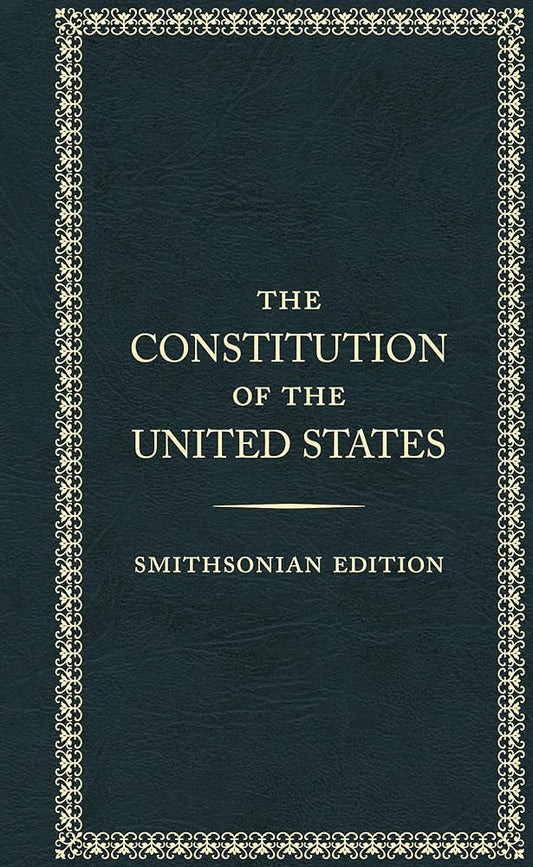 The Constitution of the United States, Smithsonian Edition by Founding Fathers, Harry R. Rubenstein