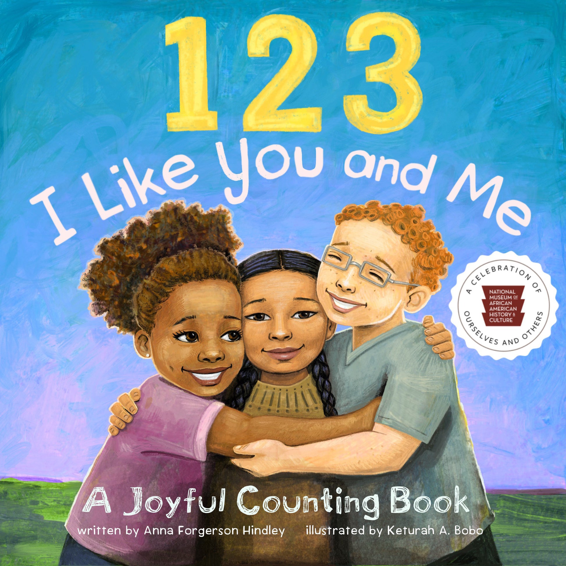 123 I Like You and Me - A Joyful Counting Book