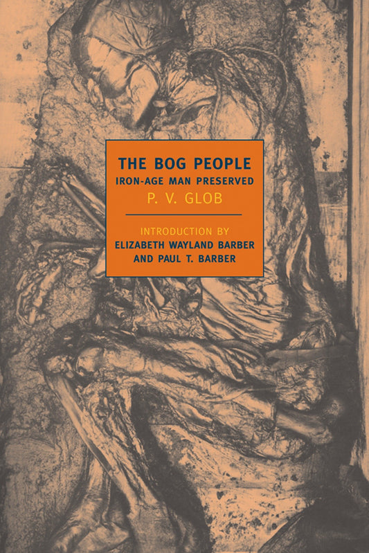 The Bog People - Iron Age Man Preserved