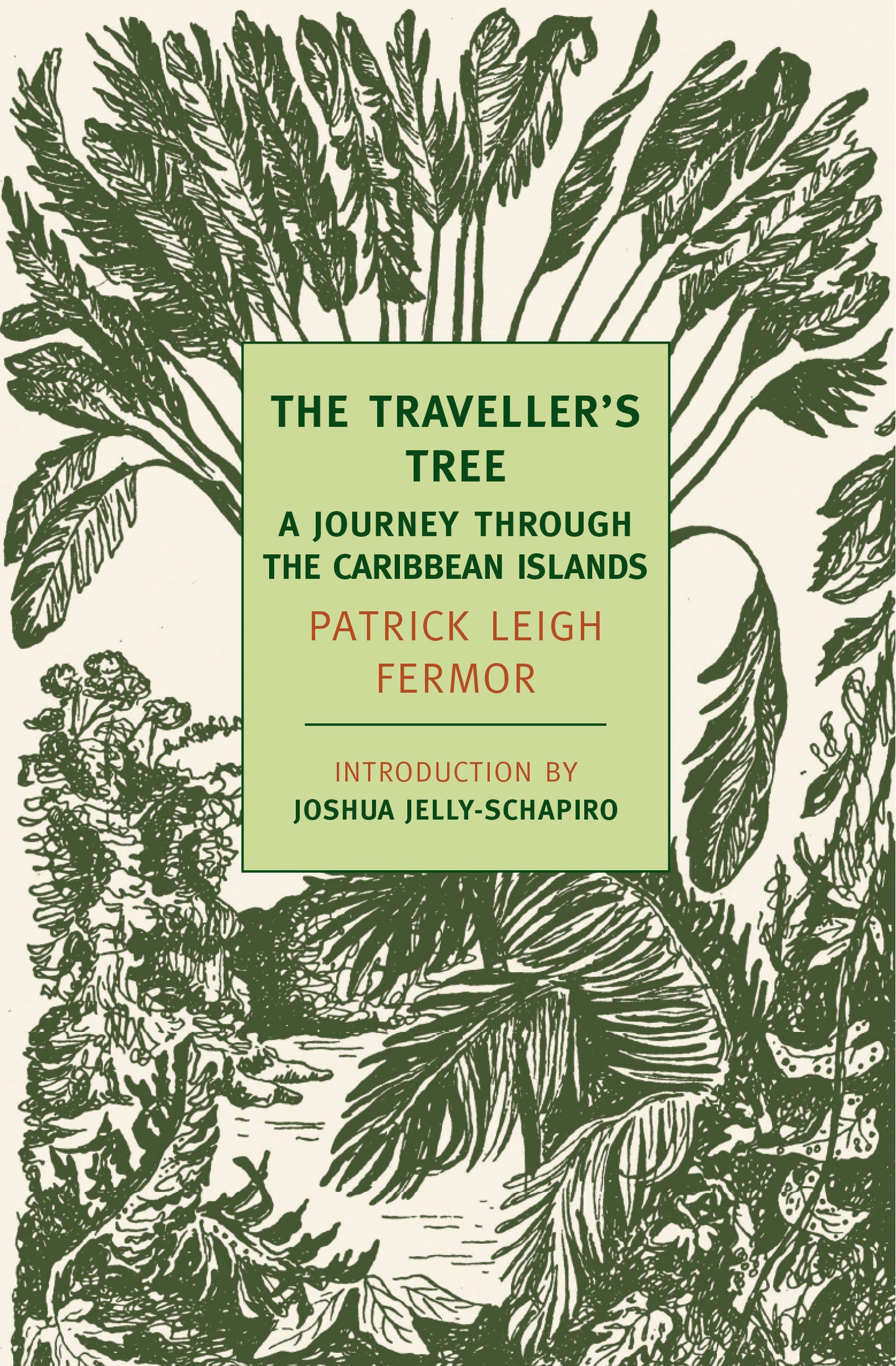 The Traveller's Tree - A Journey Through the Caribbean Islands