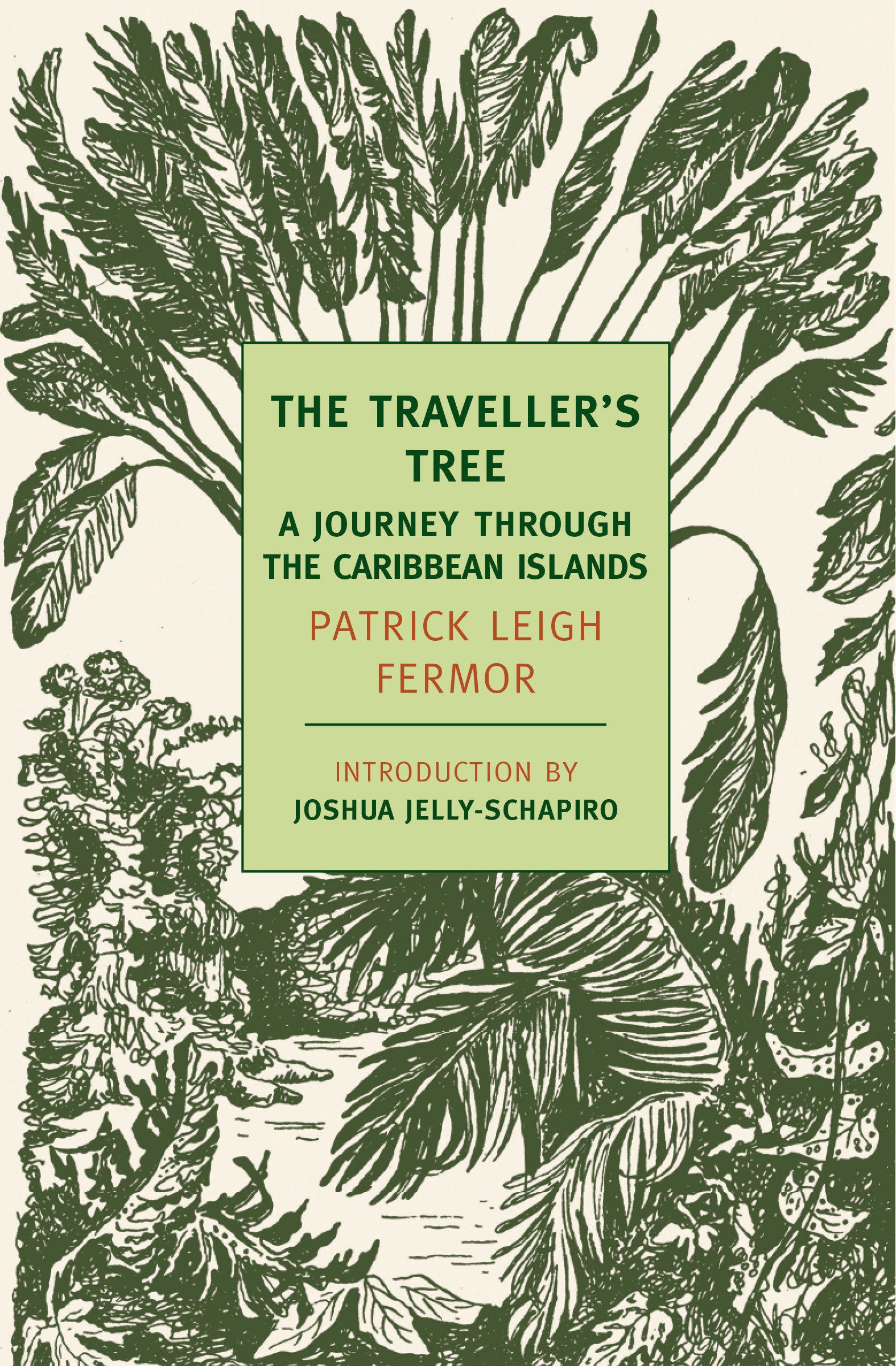 The Traveller's Tree - A Journey Through the Caribbean Islands