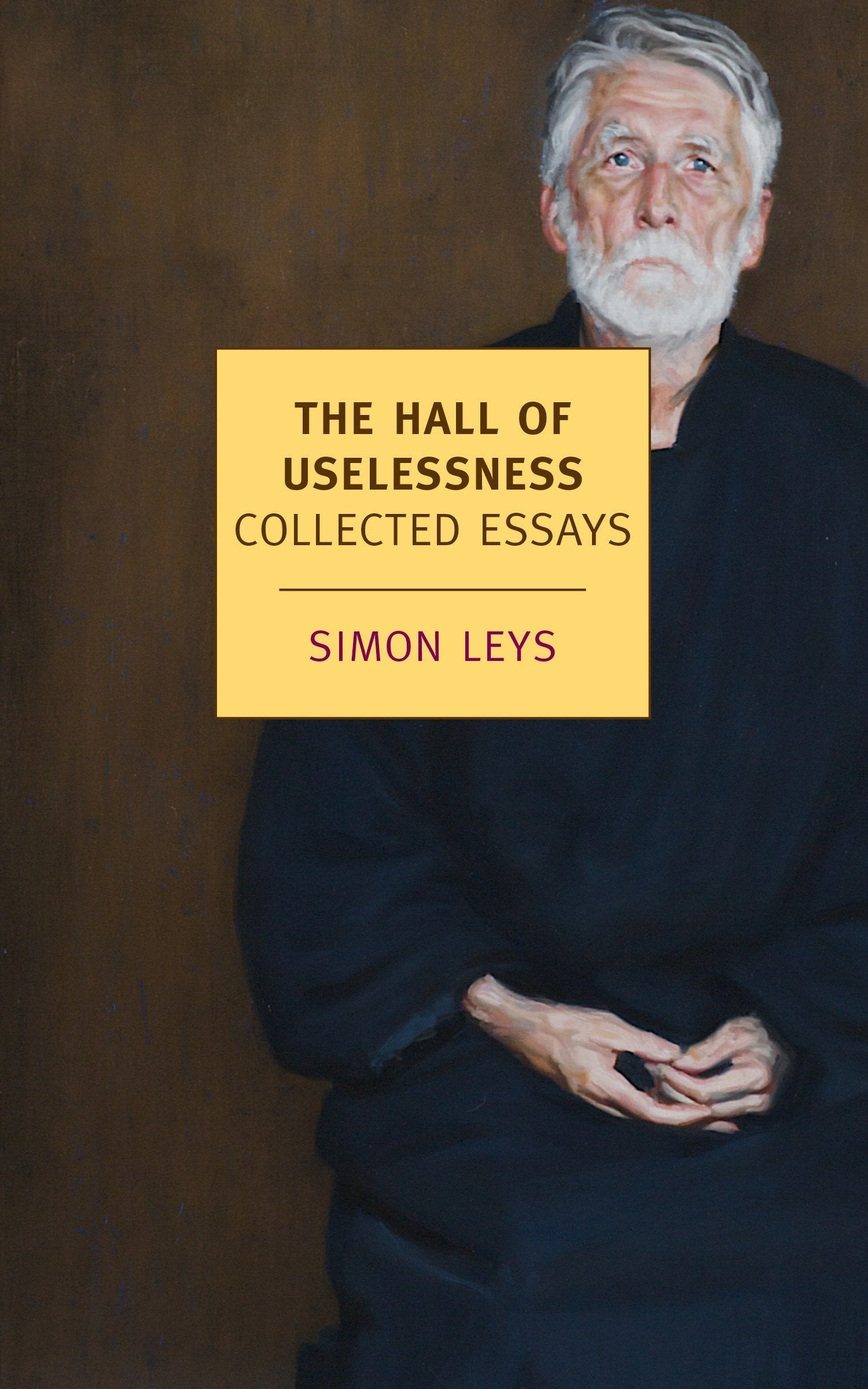 The Hall of Uselessness - Collected Essays