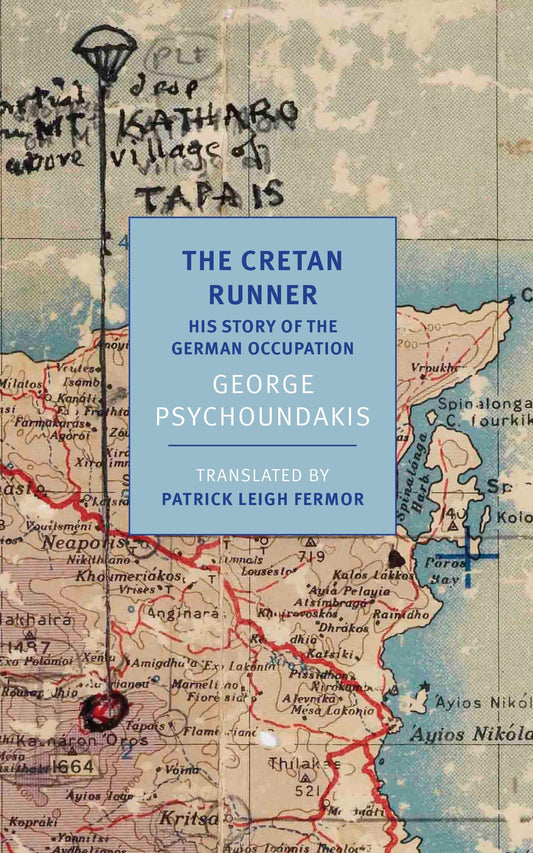 The Cretan Runner - His story of the German Occupation