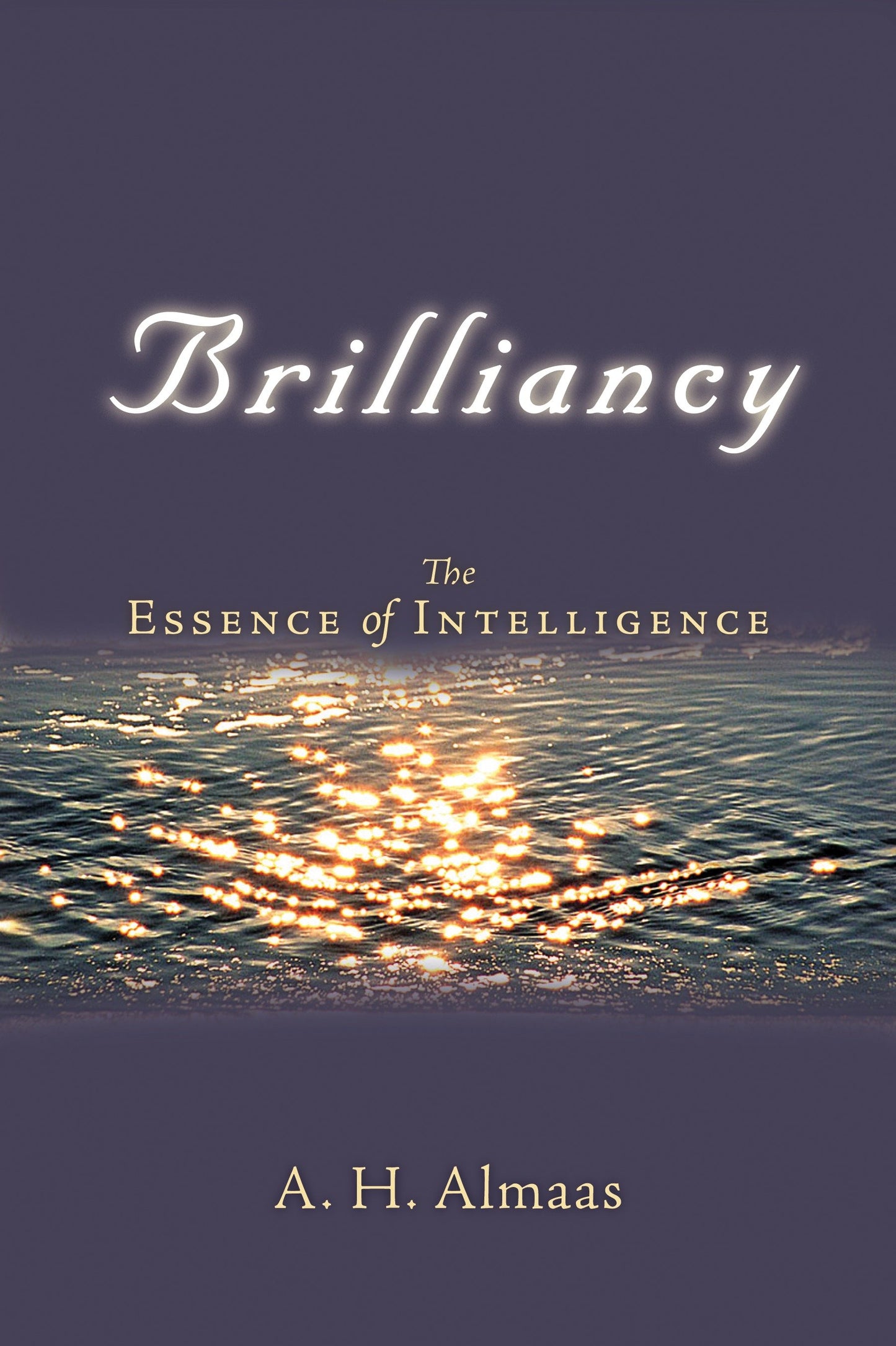 Brilliancy - The Essence of Intelligence