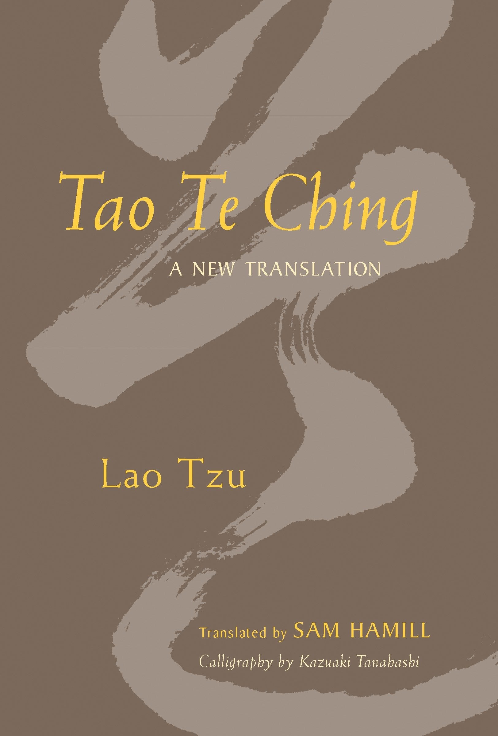 Tao Te Ching - A New Translation