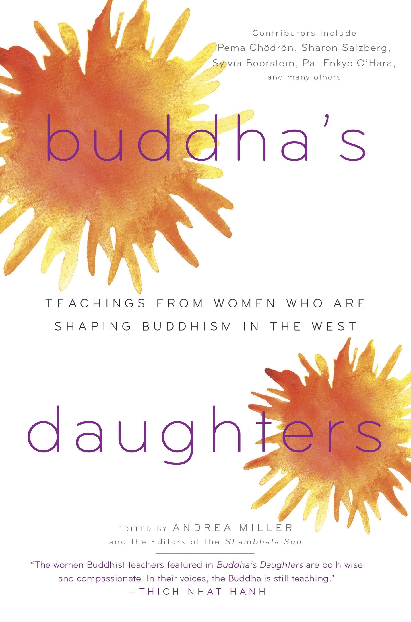 Buddha's Daughters - Teachings from Women Who Are Shaping Buddhism in the West