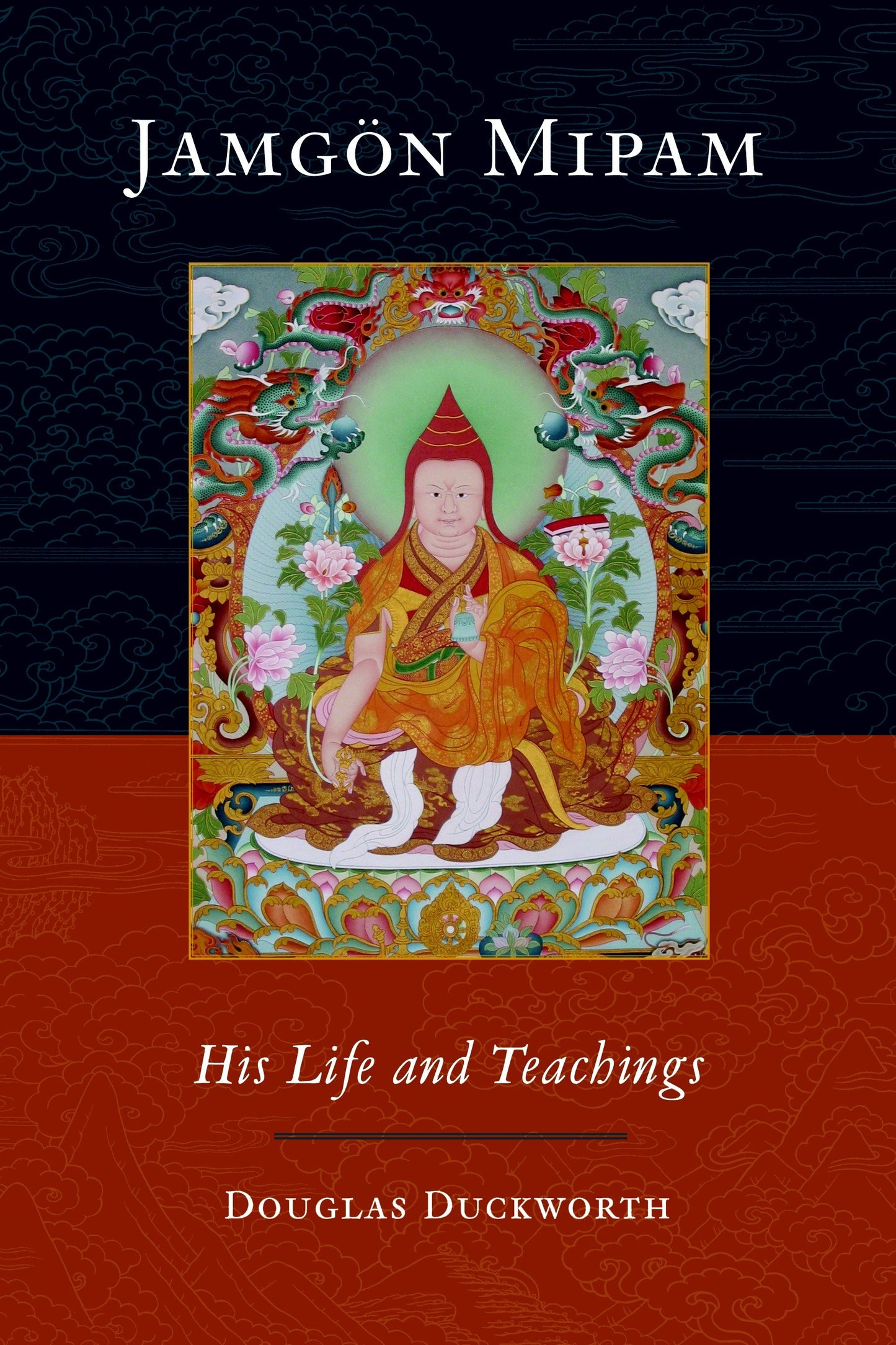 Jamgon Mipam - His Life and Teachings