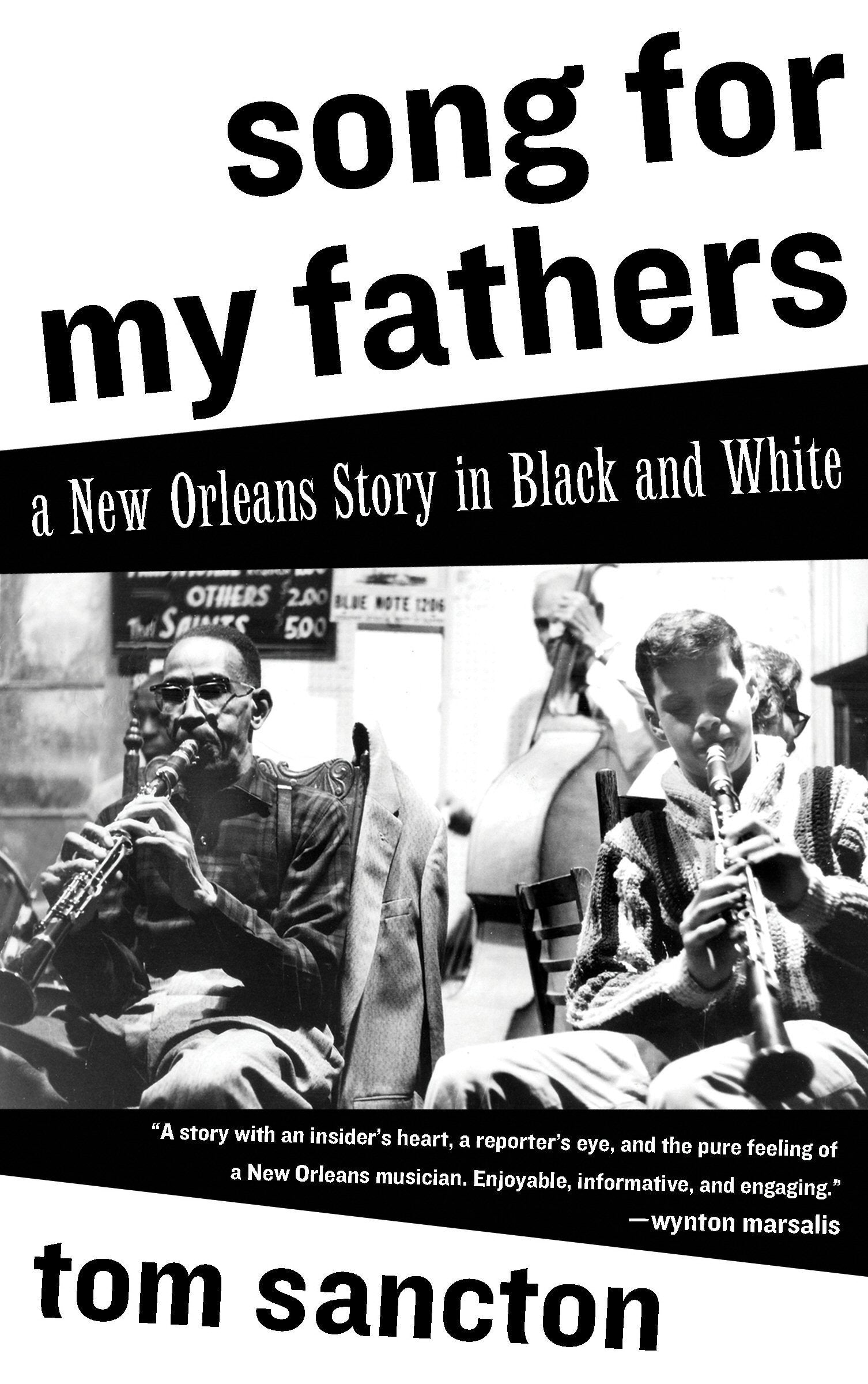 Song for My Fathers - A New Orleans Story in Black and White