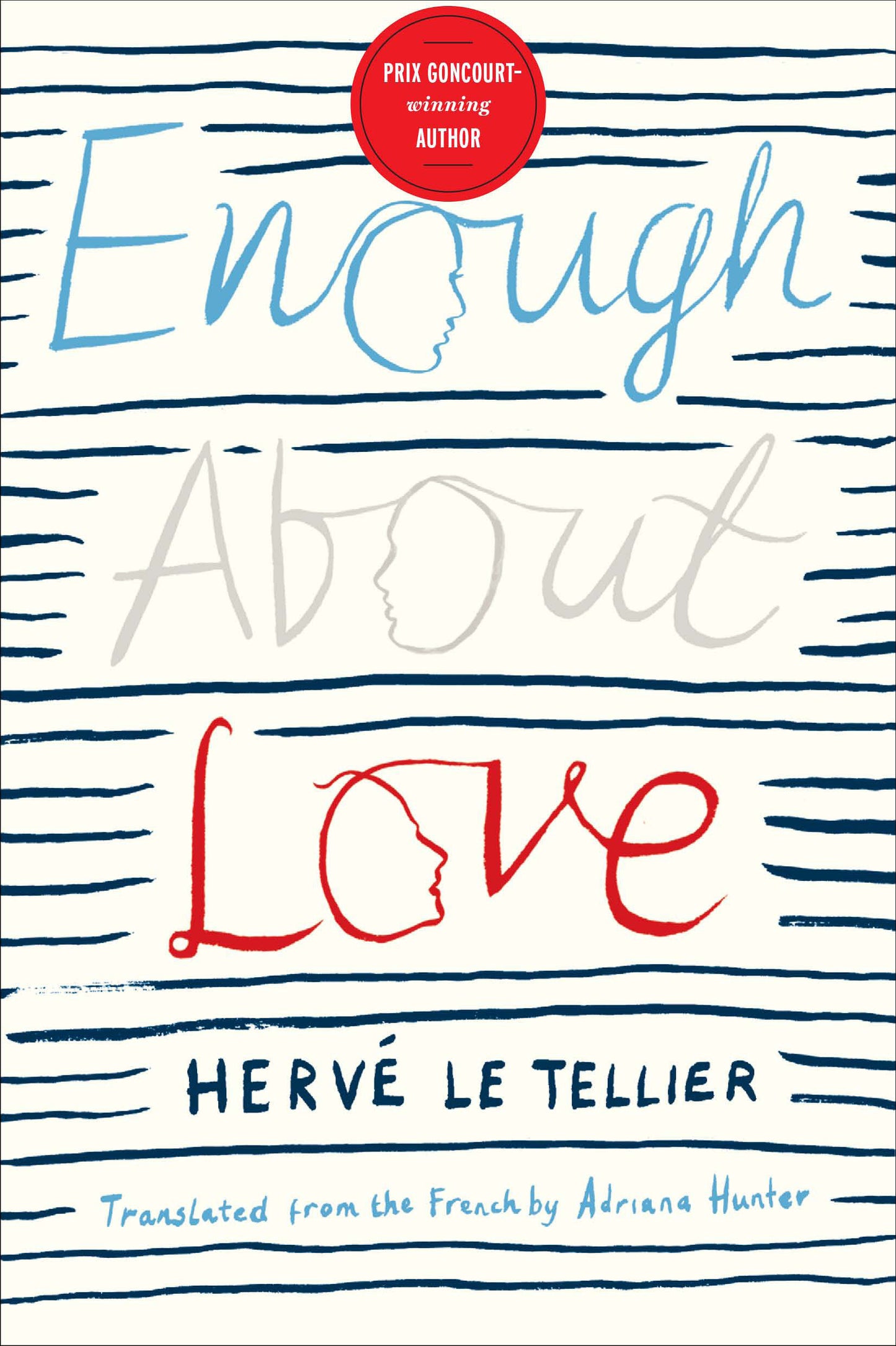 Enough About Love - A Novel by the Bestselling Author of The Anomaly
