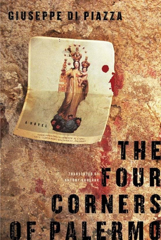 The Four Corners of Palermo - A Novel