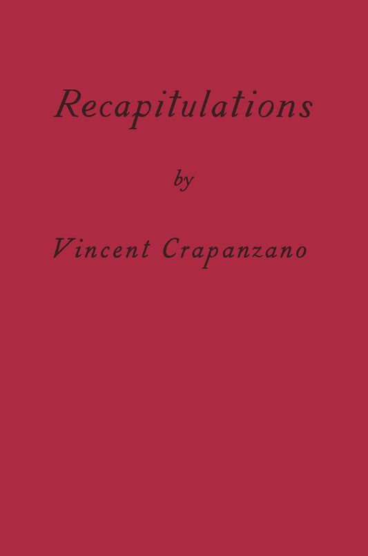 Recapitulations - A Memoir