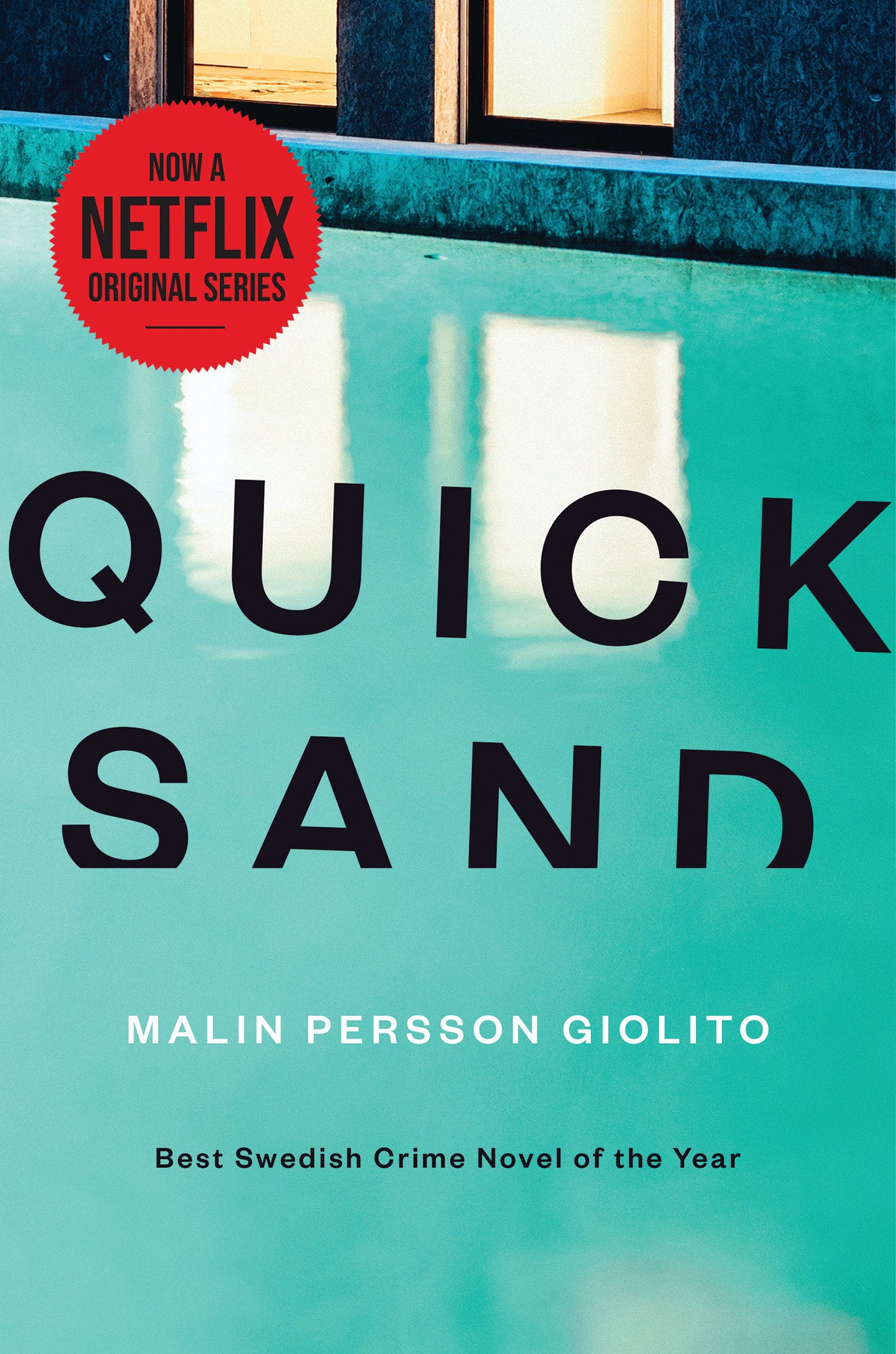 Quicksand - A Novel