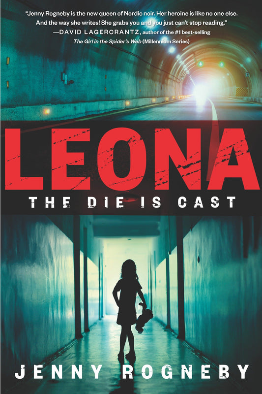 Leona: The Die Is Cast - A Leona Lindberg Thriller