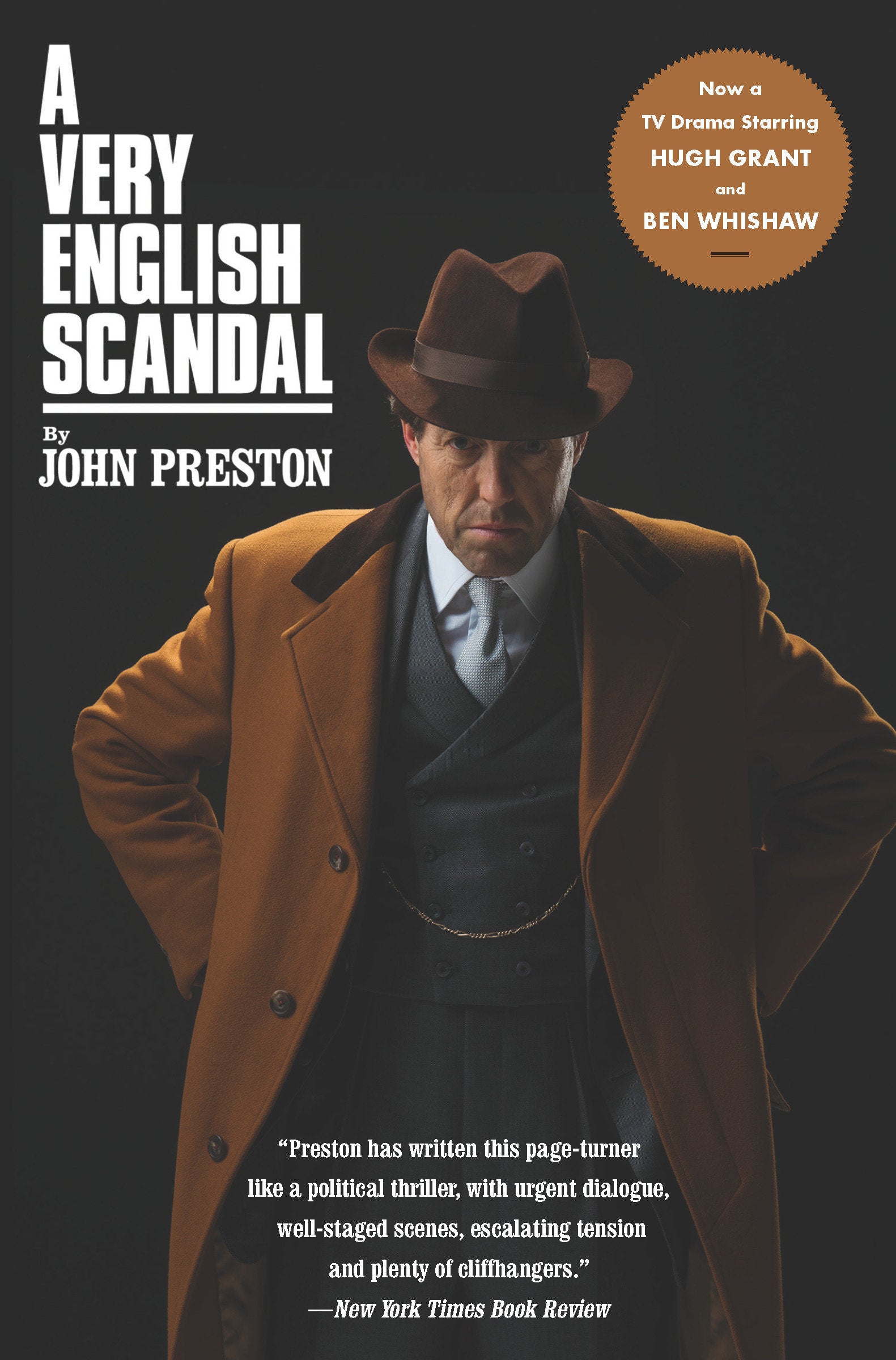 A Very English Scandal - Sex, Lies and a Murder Plot at the Heart of Establishment