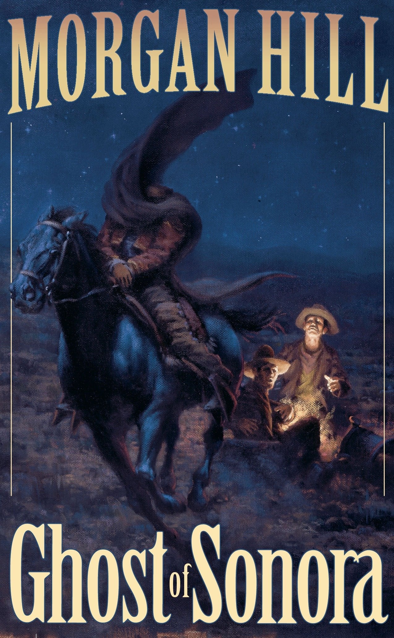 Ghost of Sonora (Legends of the West) (Book:3)